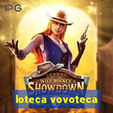 loteca vovoteca